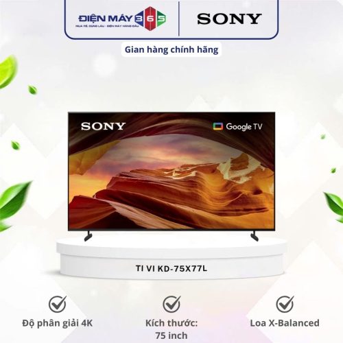 Google Tivi Sony 4K 75 inch KD-75X77L