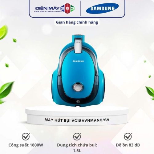 Máy hút bụi Samsung VC18AVNMANC/SV